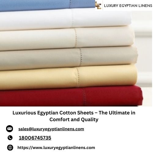 Luxurious Egyptian Cotton Sheets – The Ultimate in Comfort and Quality.jpg