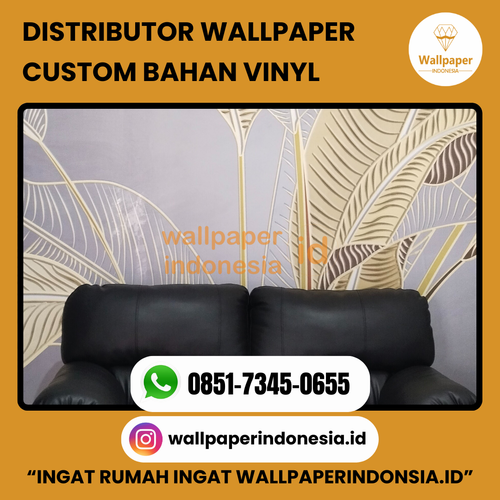 DISTRIBUTOR WALLPAPER CUSTOM BAHAN VINYL.png