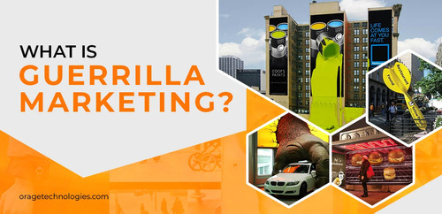 What is Guerrilla Marketing? Best Examples to Know | OrageTechnologies.jpg
