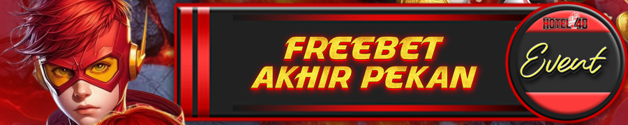HOTEL4D FREEBET AKHIR PEKAN