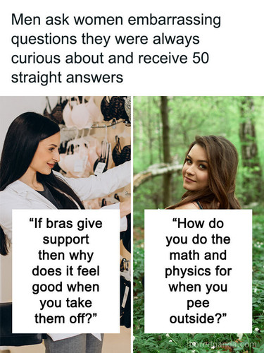 men share questions always wanted ask women embarrassed 2.jpg