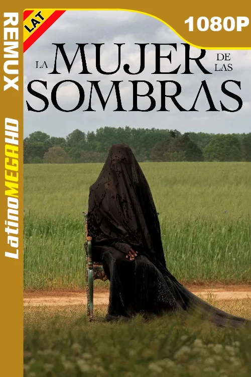 La mujer de las sombras (2025) Latino HD BDREMUX 1080P