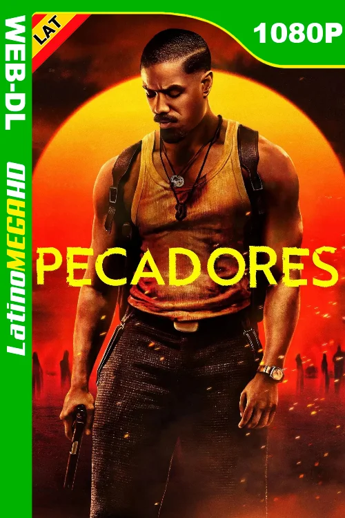 Pecadores (2025) Latino HD WEB-DL IMAX 1080P