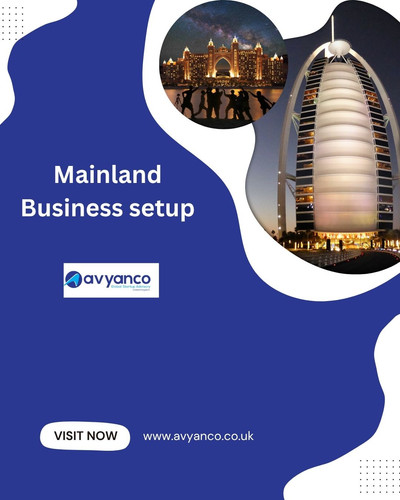 Mainland business setup in Dubai from UK with Avyanco UK.jpg
