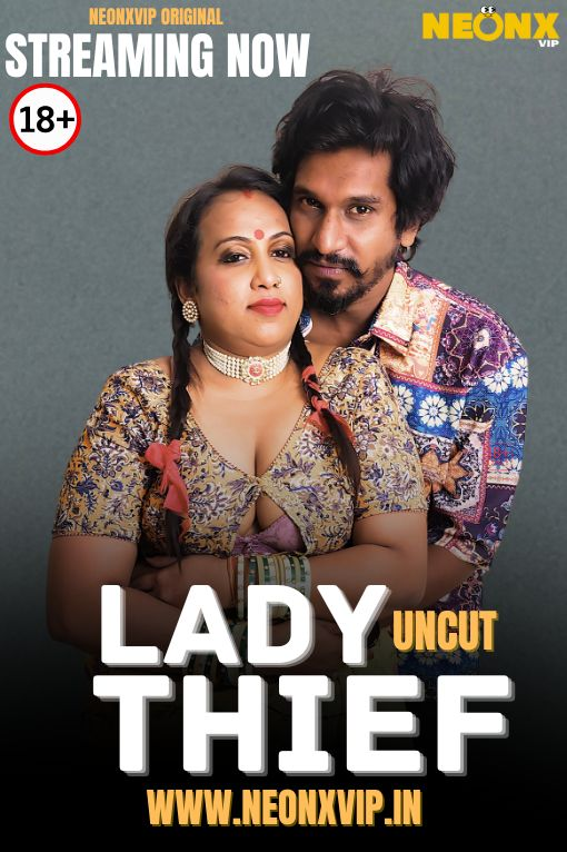 Lady Thief 2025 NeonX Hindi Short Film 1080p | 720p HDRip