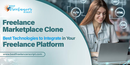 Freelance Marketplace Clone: Best Technologies to Integrate in Your Freelance Platform.jpg