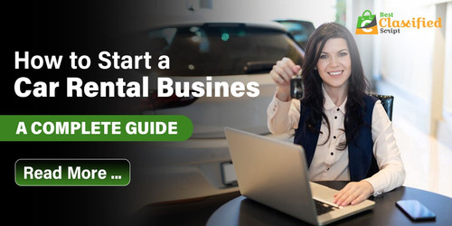 How to Start a Car Rental Business: A Complete Guide.jpg