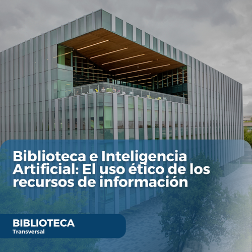 Biblioteca e Inteligencia Artificial El uso ético de los recursos de información.png
