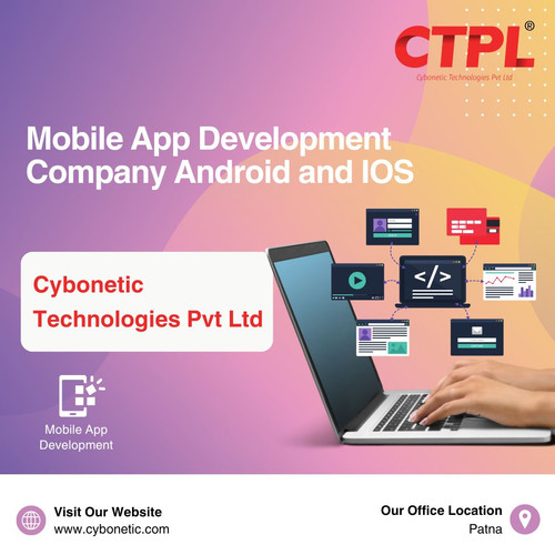 Best Mobile App Development Company Android and IOS: Cybonetic Technologies Pvt Ltd.jpg