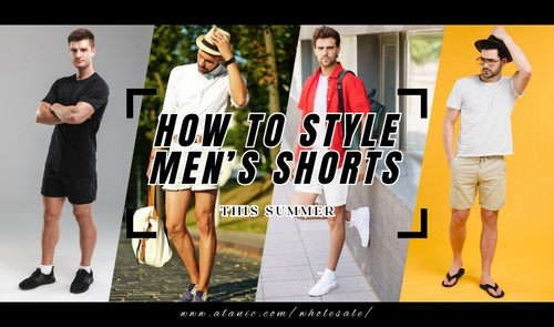 How to Style Men's Shorts This Summer?.jpg