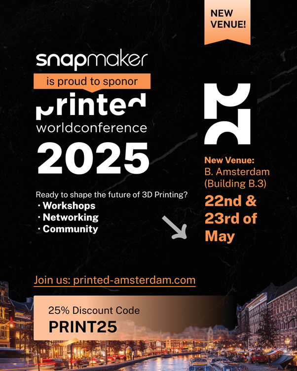 Snapmaker Proudly Sponsors Printed World Conference 2025 in Amsterdam