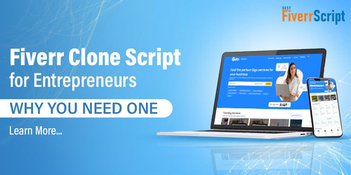 Fiverr Clone Script for Entrepreneurs: Why You Need One.jpg