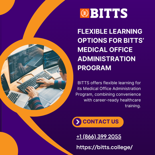Flexible Learning Options for BITTS’ Medical Office Administration Program.png