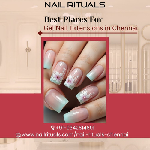 Best Places for Gel Nail Extensions in Chennai.jpg