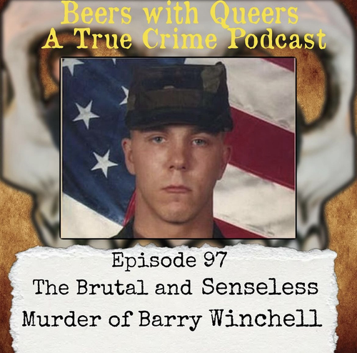 Beers With Queers True Crime Podcast LGBTQ queer history mystery gay justice pride 97.png