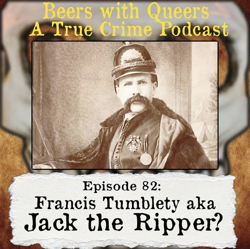 Beers With Queers True Crime Podcast LGBTQ queer history mystery gay justice pride 82.png