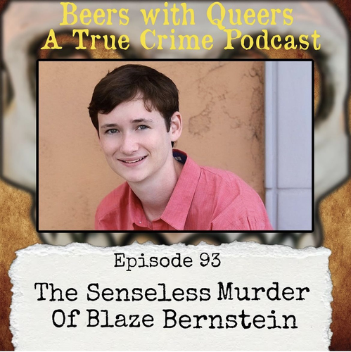 Beers With Queers True Crime Podcast LGBTQ queer history mystery gay justice pride 93.png