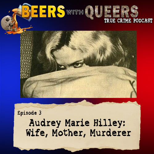 Beers With Queers True Crime Podcast LGBTQ queer history mystery gay justice pride 03.png