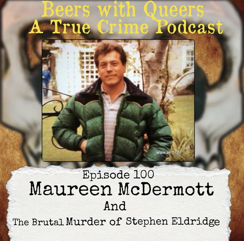 Beers With Queers True Crime Podcast LGBTQ queer history mystery gay justice pride 100.png