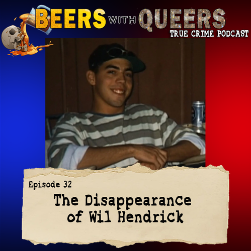 Beers With Queers True Crime Podcast LGBTQ queer history mystery gay justice pride 32.png