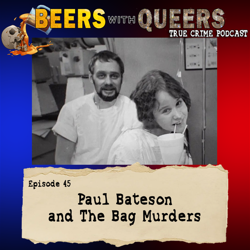 Beers With Queers True Crime Podcast LGBTQ queer history mystery gay justice pride 45.png