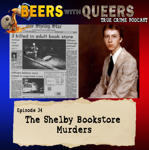 Beers With Queers True Crime Podcast LGBTQ queer history mystery gay justice pride 34.png