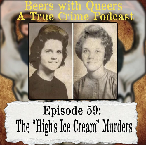 Beers With Queers True Crime Podcast LGBTQ queer history mystery gay justice pride 59.png