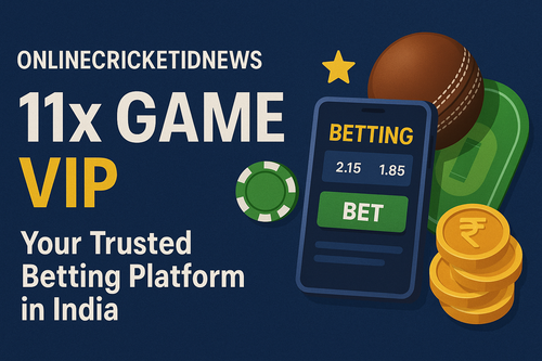 11x Game VIP Your Trusted Betting Platform in India.png