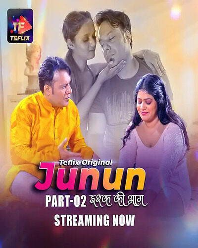 Junun Part 2 TeFlix Ep3-4 Hot Series Download