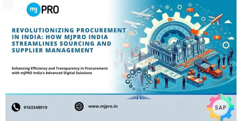 Revolutionizing Procurement in India How mjPRO India Streamlines Sourcing and Supplier Management.jpg
