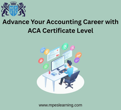 Advance Your Accounting Career with ACA Certificate Level.jpg