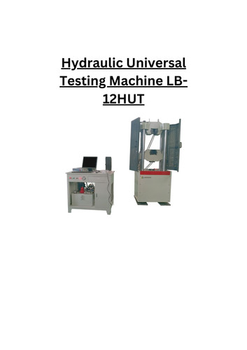 Hydraulic Universal Testing Machine LB 12HUT.jpg