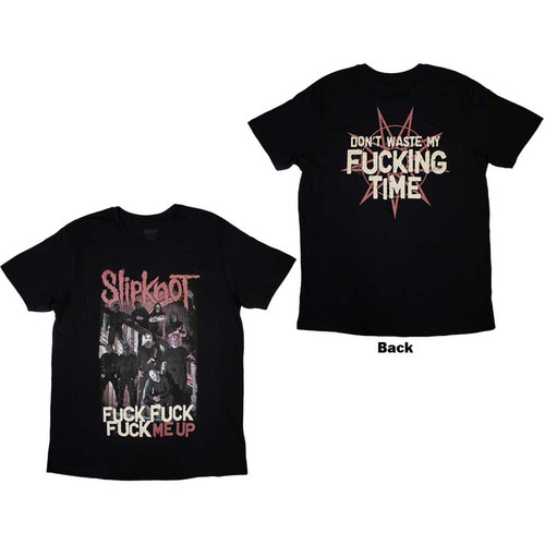 Slipknot Unisex T Shirt Fuck Me Up 3.jpg