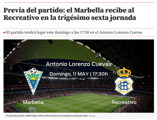 Screenshot 2025 05 10 at 19 57 29 Previa del partido el Marbella recibe al Recreativo en la trigésim.png