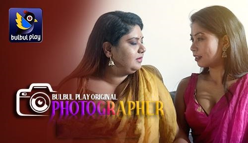 Photographer E02 Bulbulplay Web Series Video