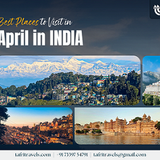 Best Places to Visit in April in India 2025.png
