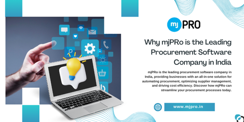 Why mjPRo is the Leading Procurement Software Company in India.png