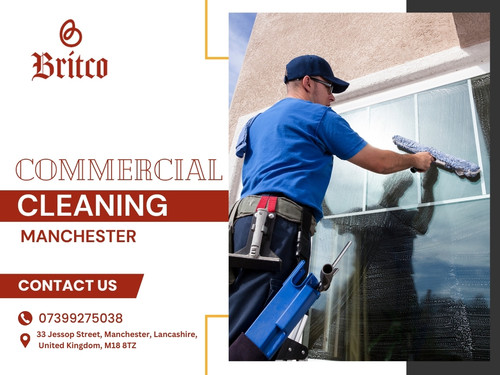 Commercial Cleaning Manchester | BRITCO Cleaning Ltd.jpg
