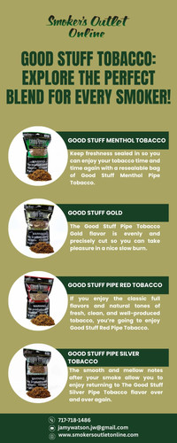 Good Stuff Tobacco: Quality You Can Taste, Value You Can Trust!.jpg