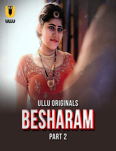 Besharam Part 2 Ullu E05-7 Hot Series Download