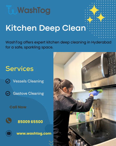 WashTog’s kitchen deep cleaning service in Hyderabad .