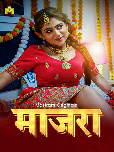 Maajra 2025 Mastram E01-3 Web Series Download