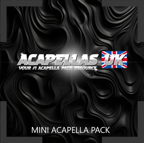 
Mini Acapella Pack [Acapellas UK]