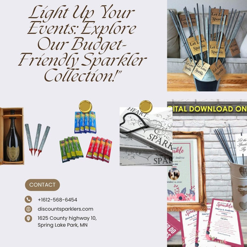 Light Up Your Events Explore Our Budget Friendly Sparkler Collection! (1).jpg