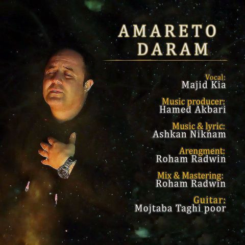 دانلود آهنگ مجید کیا به نام آمارتو دارم