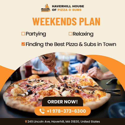 Weekends plan Partying, relaxing, finding the best pizza & subs in town.jpg