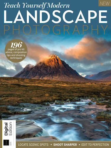 Teach Yourself Modern Landscape Photography – 2nd Edition 2022