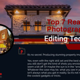 Top 7 Real Estate Photography Editing Techniques