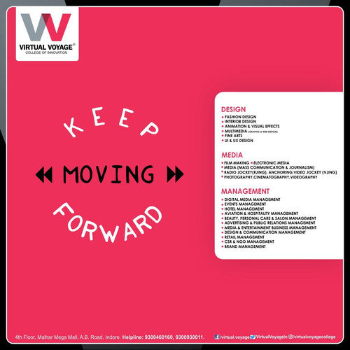 Keep Moving Forward with Modern Day Career Courses offered by the Virtual Voyage College of Innovation. Our extraordinary coursework and appreciable industry exposure for our Vibrant BBA and MBA programs are curated with precision to help aspirants mark their identity in industries related to Art, Media, Management, Design and Media.