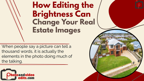 How Editing the Brightness Can Change Your Real Estate Images.jpg